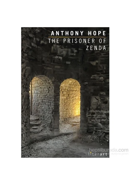 The Prisoner Of Zenda - Anthony Hope