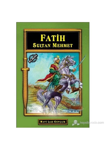 Fatih Sultan Mehmet