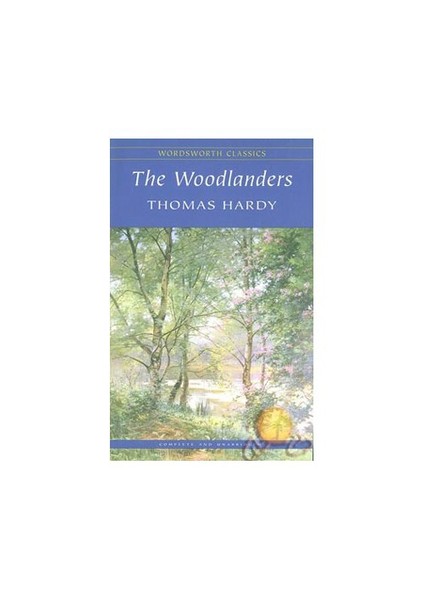 The Woodlanders-Thomas Hardy