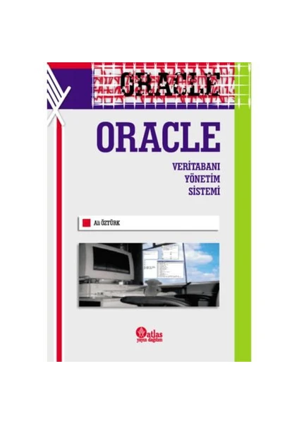 Oracle - Veri Tabanı Yönetim Sistemi--Ali Öztürk