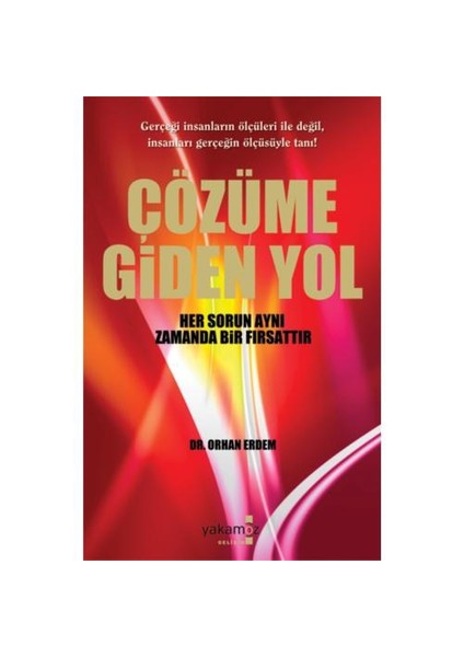 Çözüme Giden Yol - Dr. Orhan Erdem