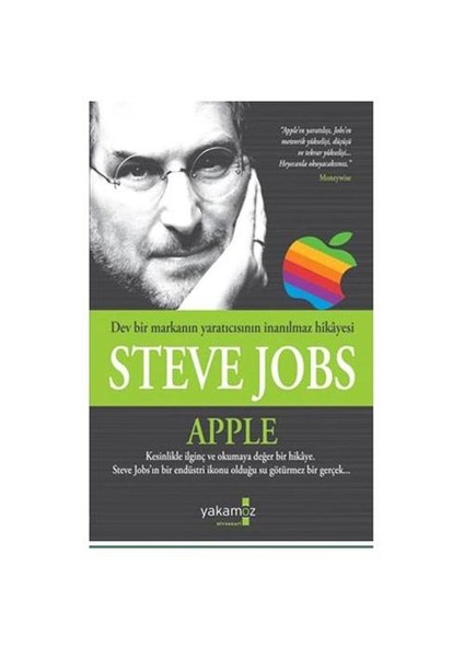 Dev Bir Markanın İnanılmaz Hikayesi - Steve Jobs Apple-Jeffrey S. Young