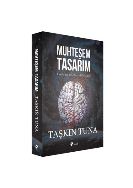 Muhteşem Tasarım-Taşkın Tuna