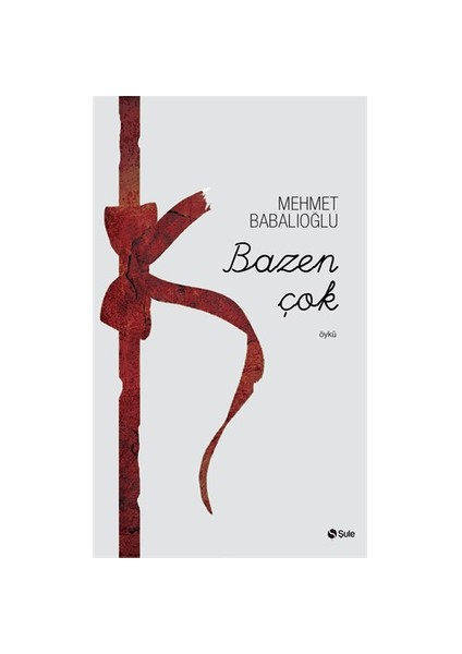 Bazen Çok-Mehmet Babalıoğlu