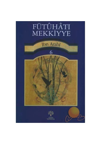 Fütuhat-ı Mekkiyye 6