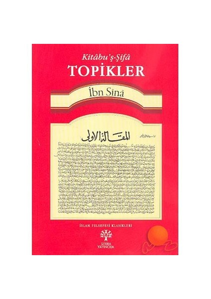Kitabu'ş-şifa - Topikler - İbn-i Sina