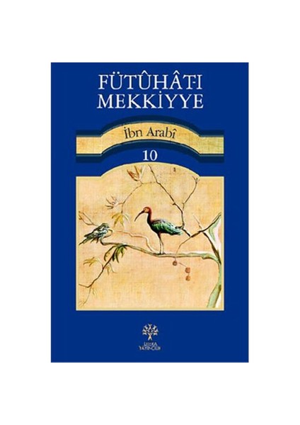 Fütuhat-ı Mekkiyye 10