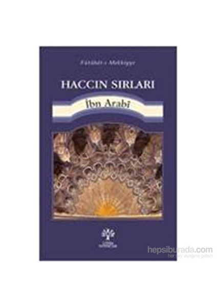 Haccın Sırları-Muhyiddin İbn Arabi