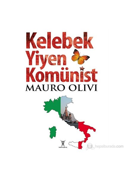 Kelebek Yiyen Komünist-Mauro Olivi