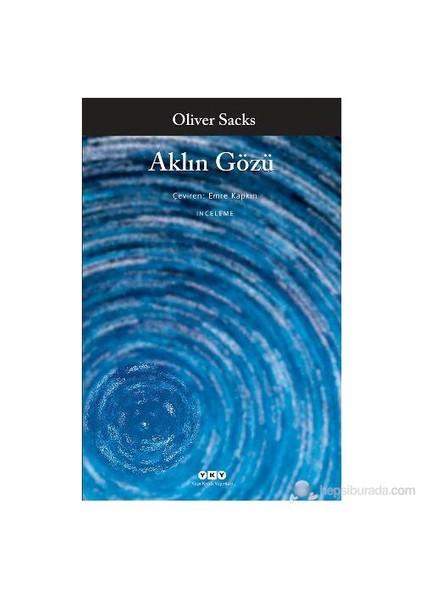Aklın Gözü - Oliver Sacks