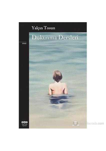Dokunma Dersleri - Yalçın Tosun