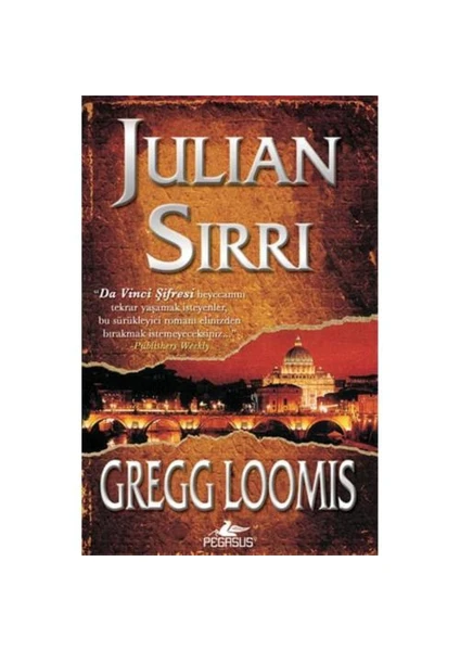 Julian Sırrı - Gregg Loomis