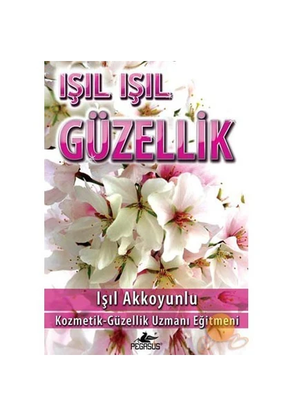 Işıl Işıl Güzellik