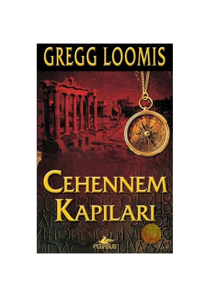 Cehennem Kapıları - Gregg Loomis