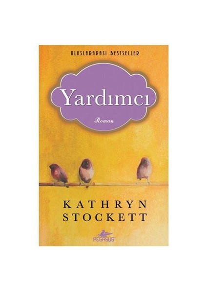 Yardımcı - Kathryn Stockett