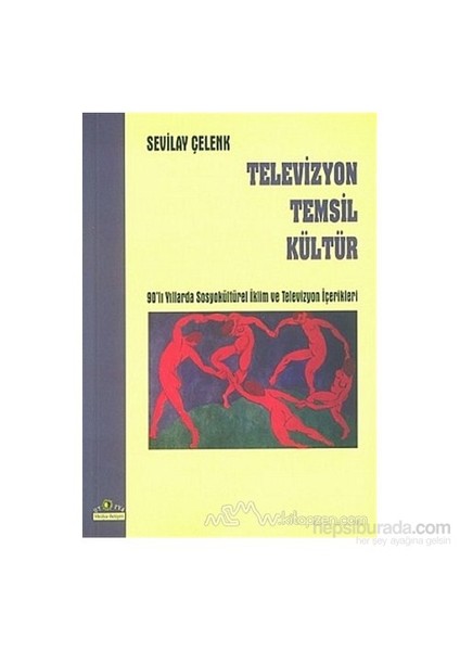 Televizyon Temsil Kültür-Sevilay Çelenk