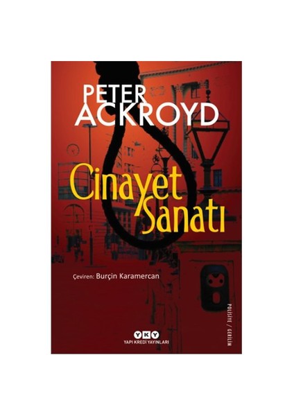 Cinayet Sanatı - Peter Ackroyd