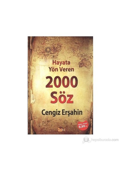 Hayata Yön Veren 2000 Söz-Cengiz Erşahin