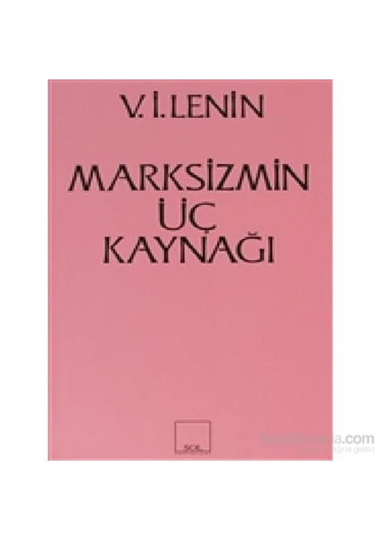 Marksizmin Üç Kaynağı