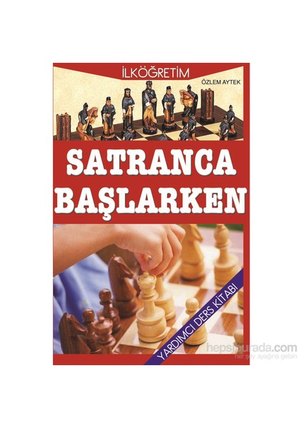 Satranca Başlarken-Özlem Aytek