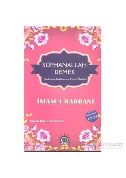 Süphanallah Demek İmamı Rabbani