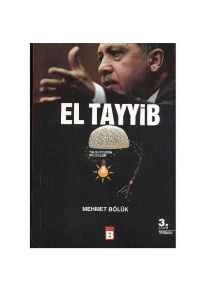 El Tayyib-Mehmet Bölük