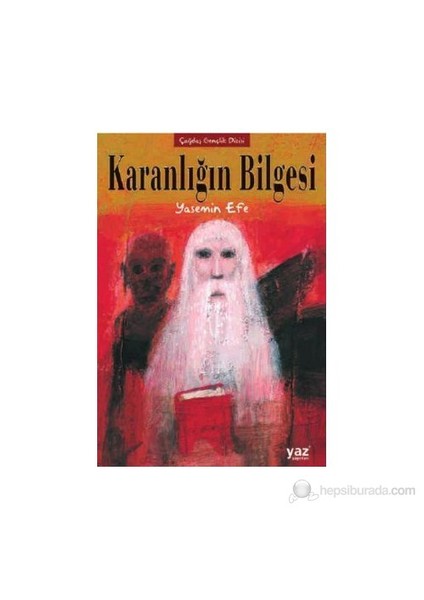 Karanlığın Bilgesi-Yasemin Efe