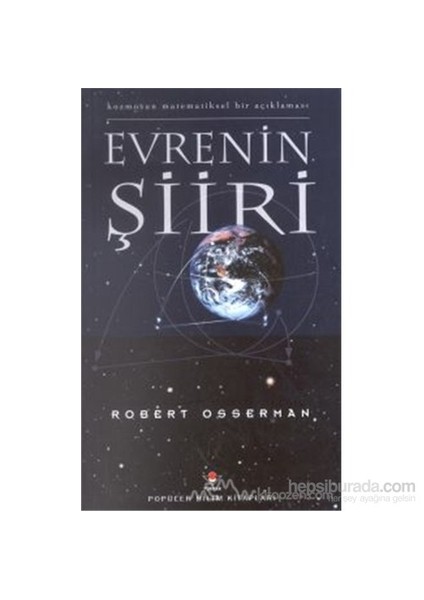Evrenin Şiiri Kozmosun Matematiksel Bir Açıklaması-Robert Osserman