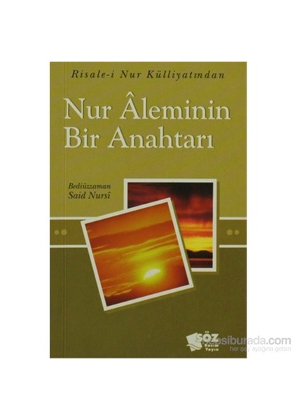 Nur Aleminin Bir Anahtarı (Orta Boy)-Bediüzzaman Said-İ Nursi