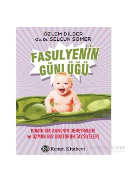 Fasulyenin Günlüğü - Selçuk Somer