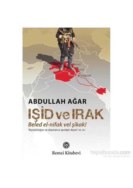 Işid Ve Irak - Abdullah Ağar