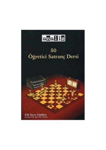 50 Öğretici Satranç Dersi