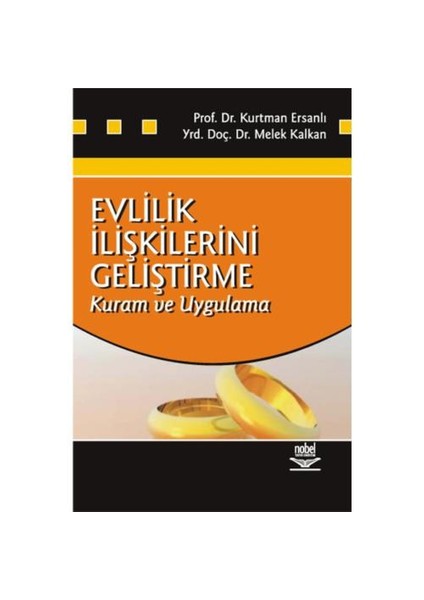 Evlilik İlişkilerini Geliştirme - Kuram Ve Uygulama