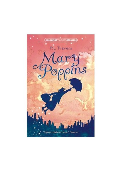 Harper Collins Mary Poppins (Essential Modern Classics)