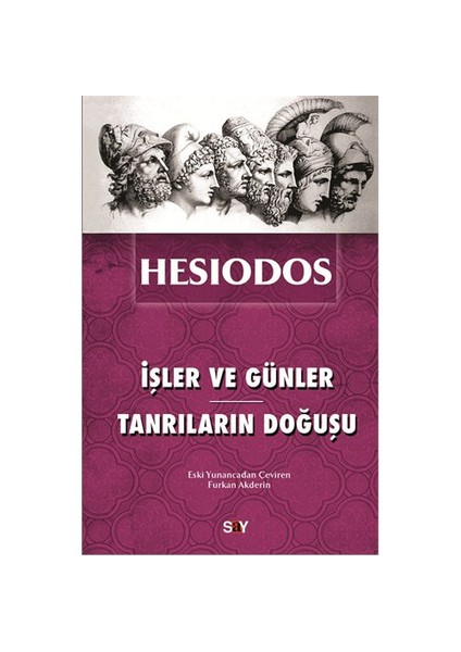 İşler Ve Günler – Tanrıların Doğuşu-Hesiodos