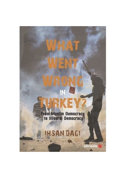 What Went Wrong İn Turkey-İhsan Dağı