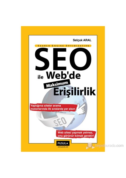 Seo İle Web’De Maksimum Erişilirlik-Selçuk Aral