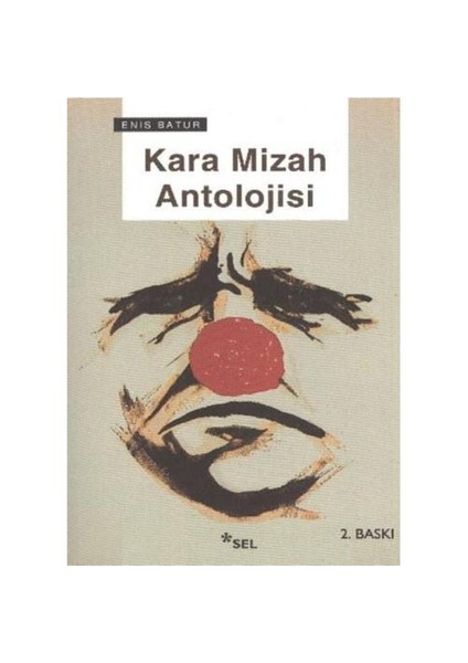 Kara Mizah Antolojisi - Enis Batur