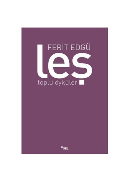 Leş (Ciltli) - Ferit Edgü