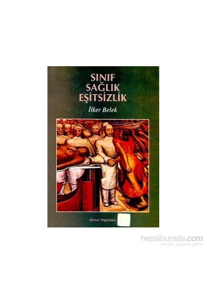 Sınıf Sağlık Eşitsizlik-İlker Belek