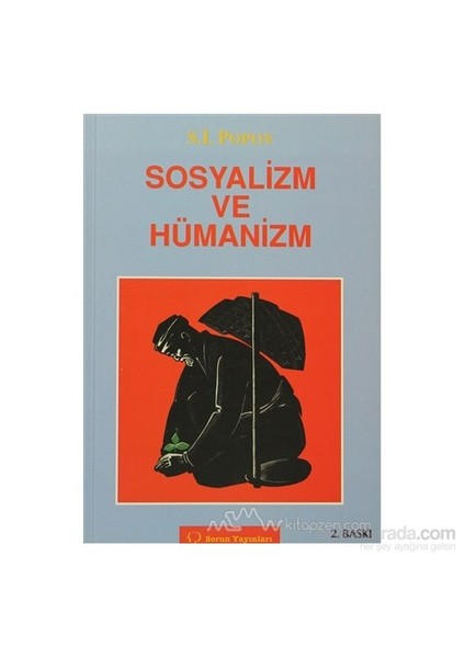 Sosyalizm Ve Hümanizm-S. İ. Popov