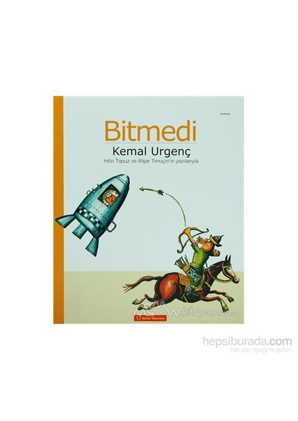 Bitmedi-Kemal Urgenç