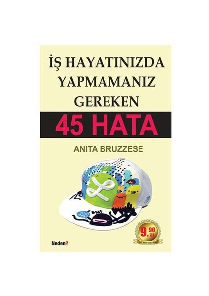 İş Hayatınızda Yapmamanız Gereken 45 Hata (Cep Boy)