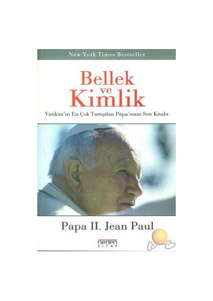 Bellek Ve Kimlik / Vatikan'ın En Çok Tartışılan Papa'nın Son Kitabı