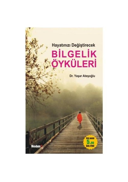 Hayatınızı Değiştirecek Bilgelik Öyküleri (Cep Boy)