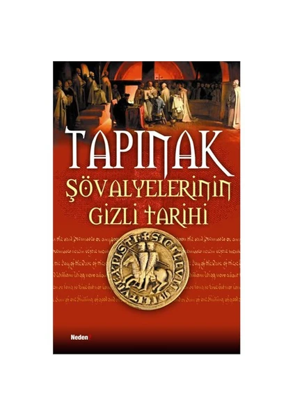 Tapınak Şövalyelerinin Gizli Tarihi