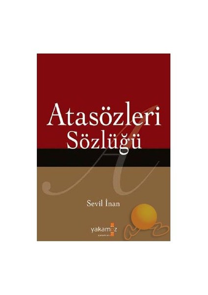 Atasözleri Sözlüğü
