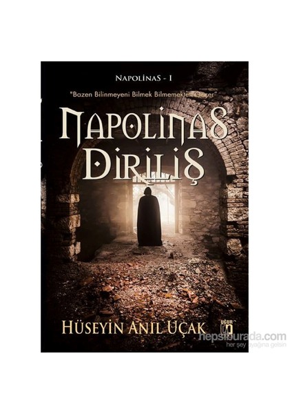Napolinas Diriliş-Hüseyin Anıl Uçak