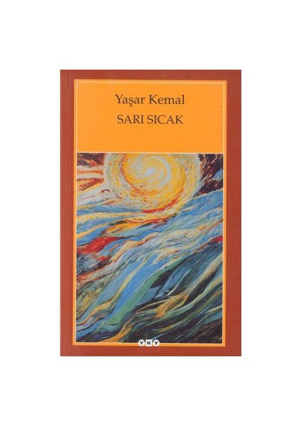 Sarı Sıcak - Yaşar Kemal