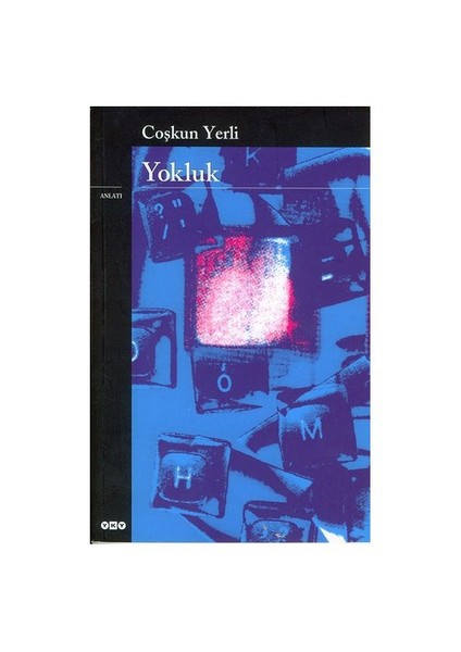 Yokluk - Coşkun Yerli